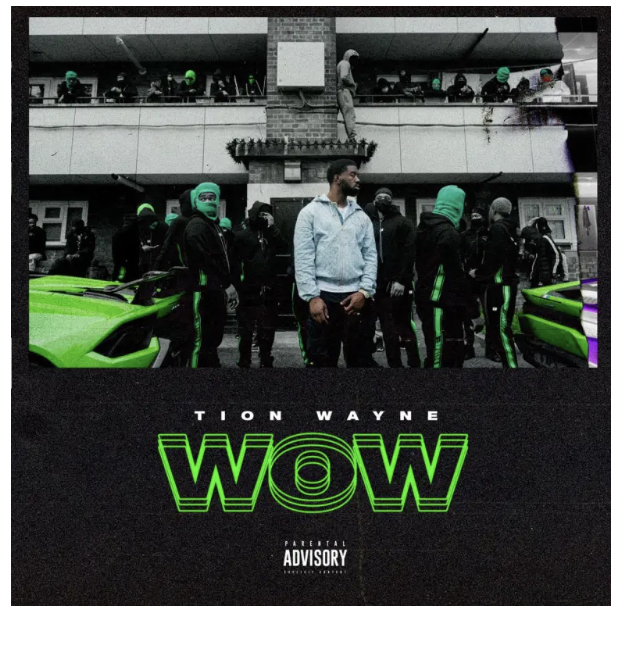 Tion Wayne Wow
