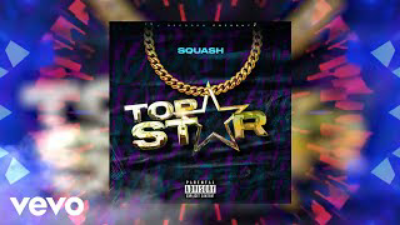 Squash &ndash; Top Star, JotNaija: South Africa Music, Mp3 &amp; Audio Portal