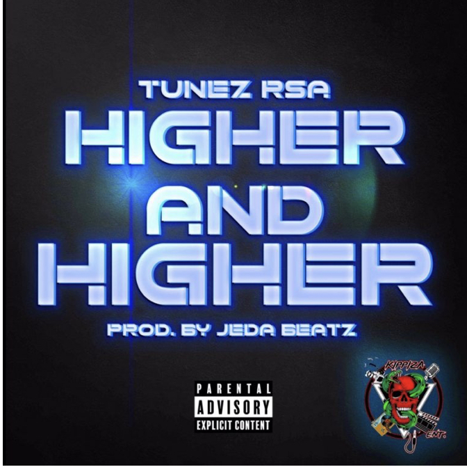Tunez RSA – Higher and Higher [Mp3 Download]