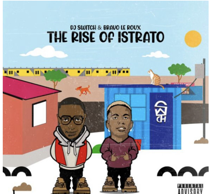 [EP]DJ Switch & Bravo Le Roux – The Rise of Istrato [Zip File]
