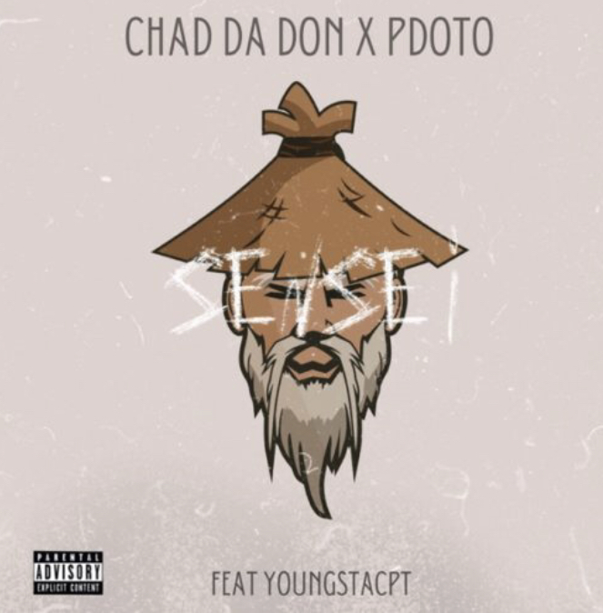 Chad Da Don & Pdot O – Sensei ft. YoungstaCPT [Mp3 Download]