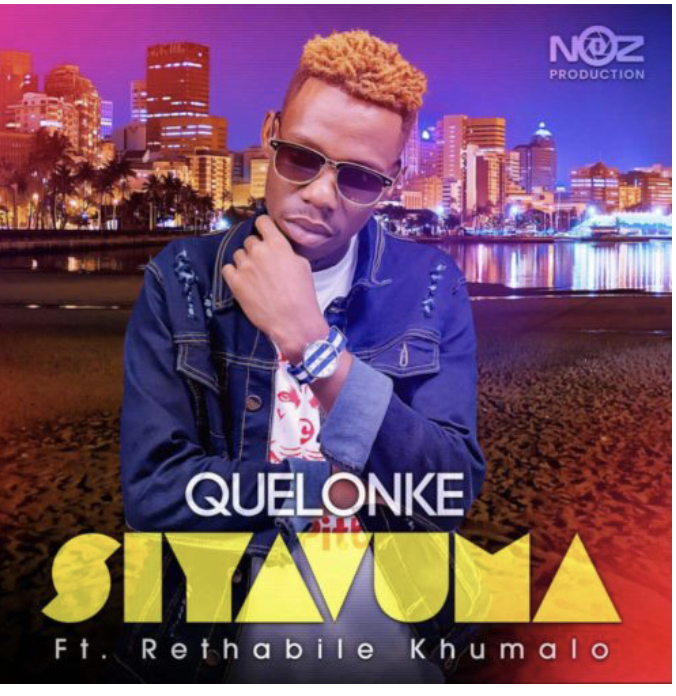 Quelonke – Siyavuma ft. Rethabile Khumalo [Mp3 Download]