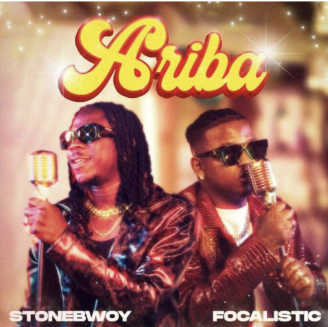 Stonebwoy & Focalistic &ndash; ARIBA, JotNaija: South Africa Music, Mp3 &amp; Audio Portal