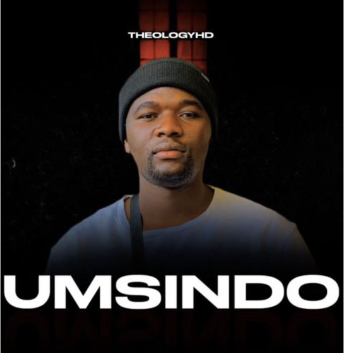 TheologyHD – Umsindo Mp3, JotNaija: South Africa Music, Mp3 & Audio Portal