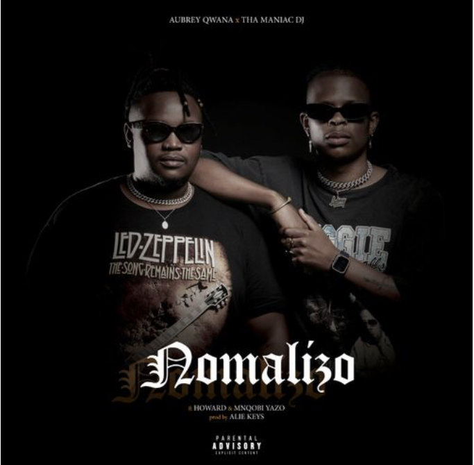 Aubrey Qwana & Tha Maniac DJ &ndash; Nomalizo ft. Howard & Mnqobi Yazo, JotNaija: South Africa Music, Mp3 &amp; Audio Portal