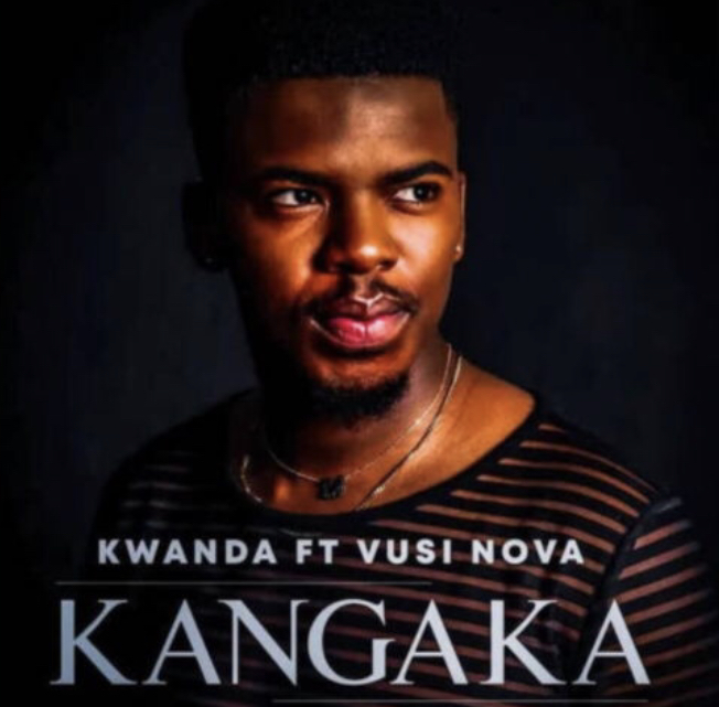 Kwanda – Kangaka ft. Vusi Nova, JotNaija: South Africa Music, Mp3 & Audio Portal
