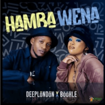 Deep London & Boohle &ndash; Hamba Wena, JotNaija: South Africa Music, Mp3 &amp; Audio Portal