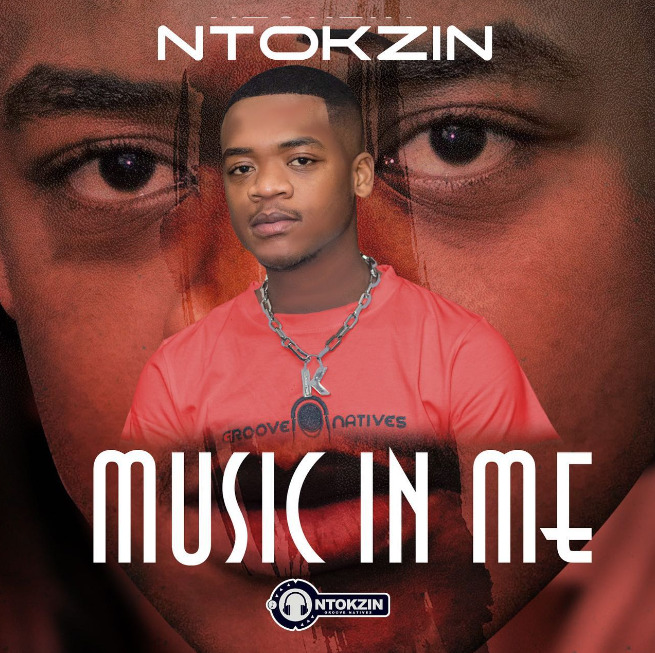 Ntokzin – Music In Me EP, JotNaija: South Africa Music, Mp3 & Audio Portal