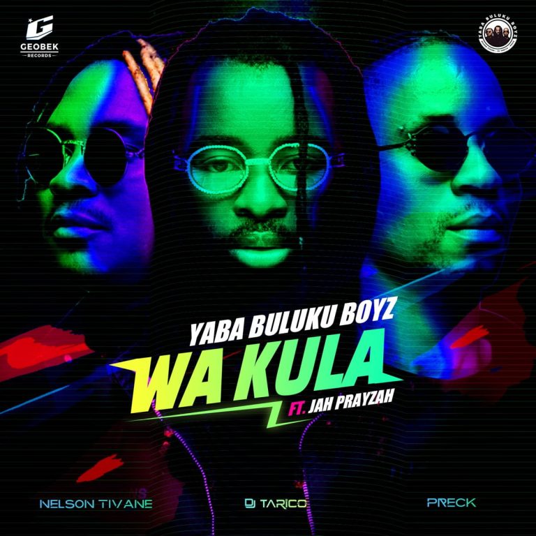 Yaba Buluku Boyz & DJ Tarico &ndash; Wa Kula (Zacaria) ft. Jah Prayzah, JotNaija: South Africa Music, Mp3 &amp; Audio Portal